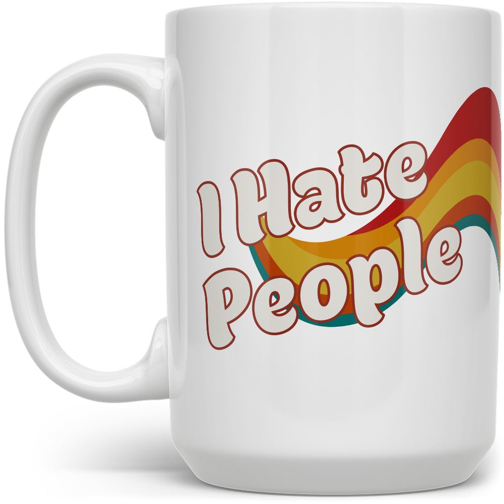 I Hate People Mug - Loftipop