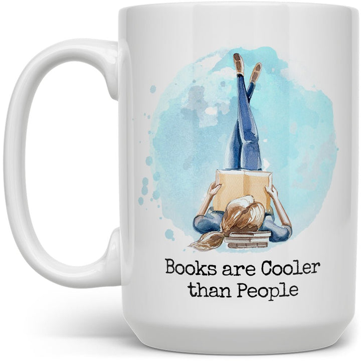 Books Are Cooler Than People Mug - Loftipop