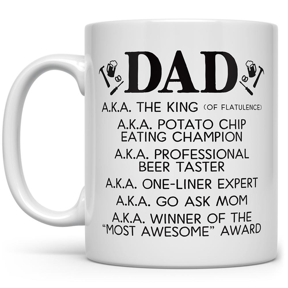 Dad a.k.a Mug listing all the things Dad is besides a dad on white background