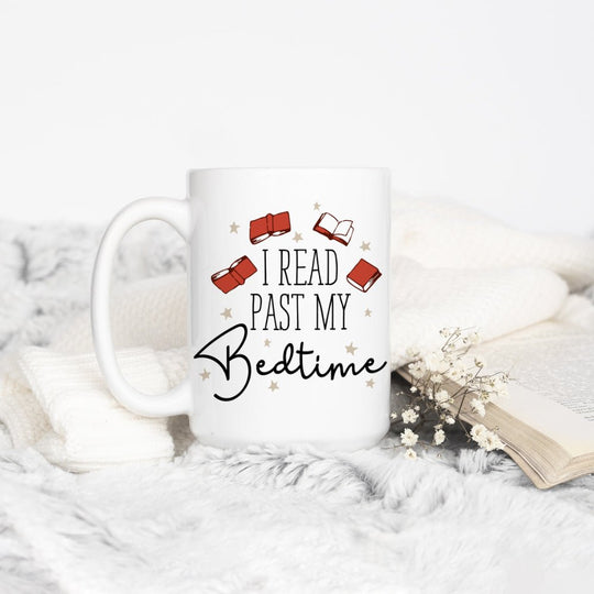 I Read Past My Bedtime Mug Book Lover Mug Loftipop