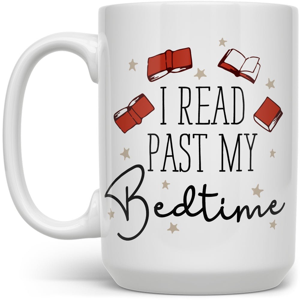 I Read Past My Bedtime Mug - Loftipop