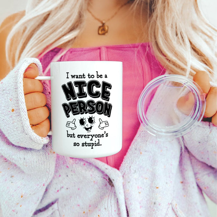 I Want to Be a Nice Person Insulated Travel Mug - Loftipop