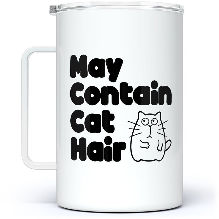 May Contain Cat Hair Insulated Travel Mug - Loftipop