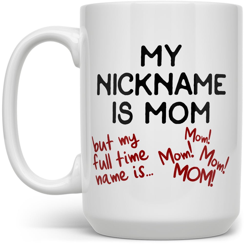 Hello My New Name Is Mommy Mug