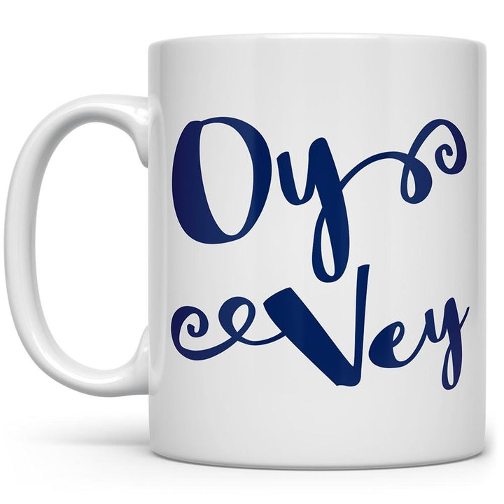 Oy Vey Mug on a white background - Loftipop