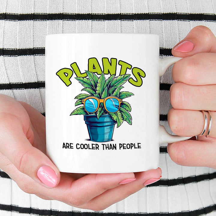 Plants Are Cooler Than People Mug - Loftipop
