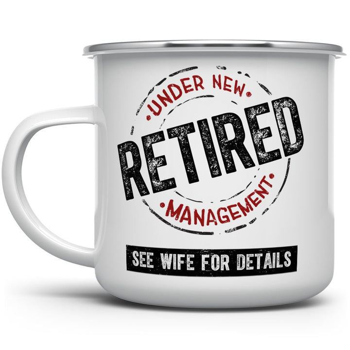 Retired Under New Management Camp Mug - Loftipop