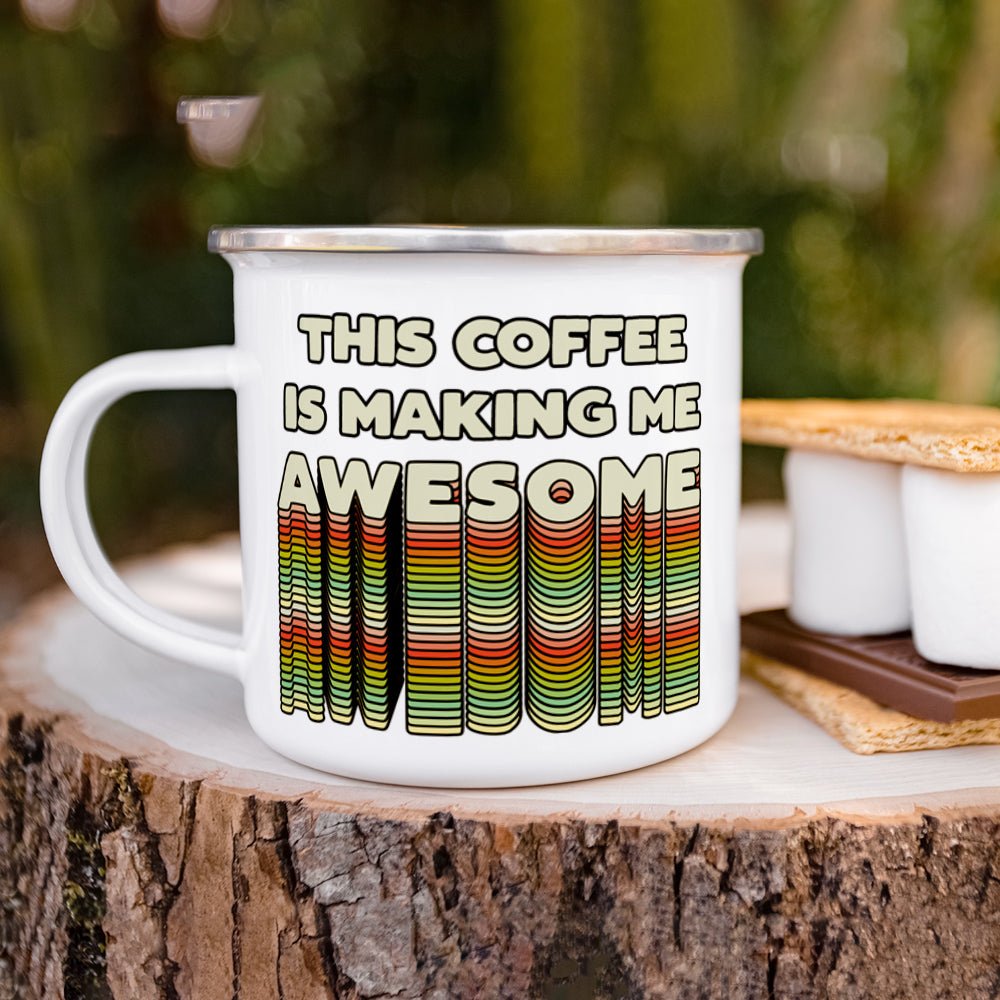 This Coffee is Making Me Awesome Camp Mug - Loftipop